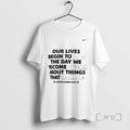 Officials Our Lives Begin End Day We Become Silent Dr - Adult & Kids T-Shirts, Sweatshirts & Hoodies apparel design preview 1