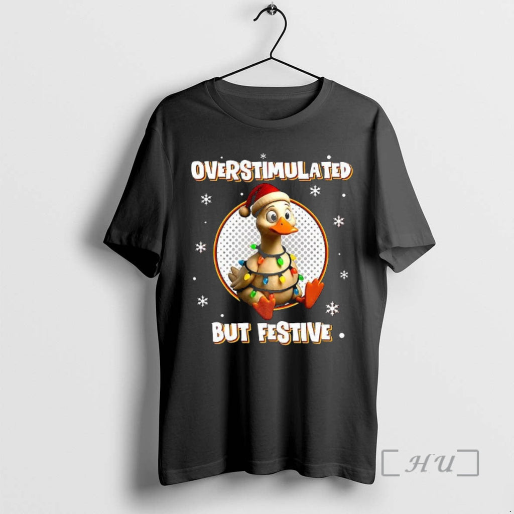 Officials Overstimulated But Festive Duck - Adult & Kids T-Shirts, Sweatshirts & Hoodies apparel design preview 1