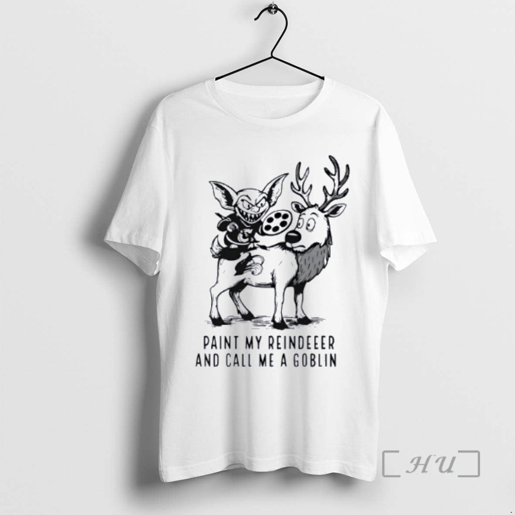 Officials Paint My Reindeer Call Me Goblin - Adult & Kids T-Shirts, Sweatshirts & Hoodies apparel design preview 1