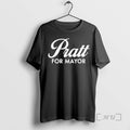 Officials Pratt For Mayor 1 - Adult & Kids T-Shirts, Sweatshirts & Hoodies apparel design preview 1