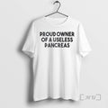 Officials Proud Owner Useless Pancreas - Adult & Kids T-Shirts, Sweatshirts & Hoodies apparel design preview 1