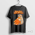 Officials Punch Monkey Graphic You Are Not Alone - Adult & Kids T-Shirts, Sweatshirts & Hoodies apparel design preview 1