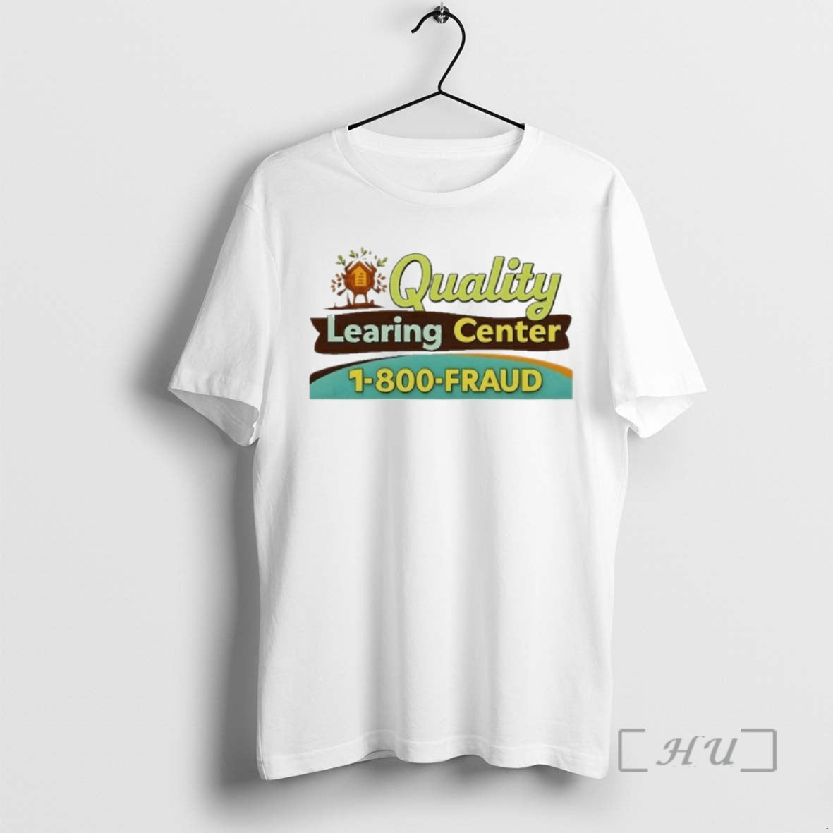 Officials Quality Learing Center Fraud - Adult & Kids T-Shirts, Sweatshirts & Hoodies apparel design preview 1