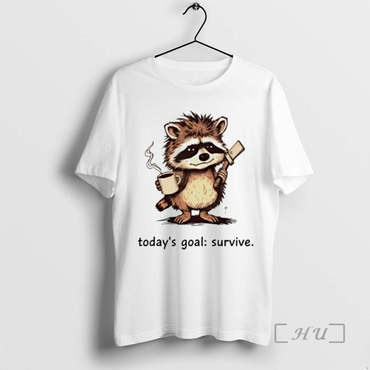 Officials Raccoon Todays Goal Survive - Adult & Kids T-Shirts, Sweatshirts & Hoodies apparel design preview 1