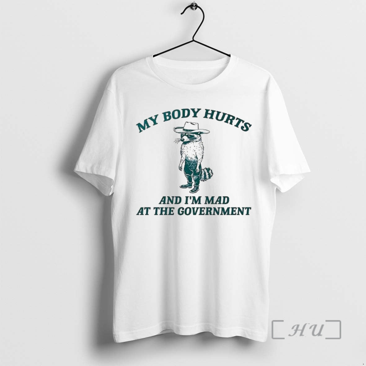 Officials Racoon My Body Hurts Im Mad Government - Adult & Kids T-Shirts, Sweatshirts & Hoodies apparel design preview 1