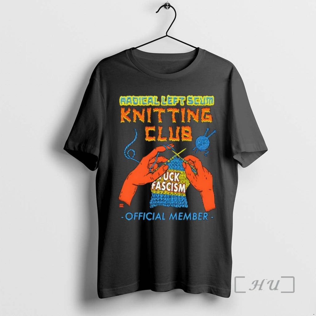 Officials Radical Left Seum Knitting Club Fuck - Adult & Kids T-Shirts, Sweatshirts & Hoodies apparel design preview 1