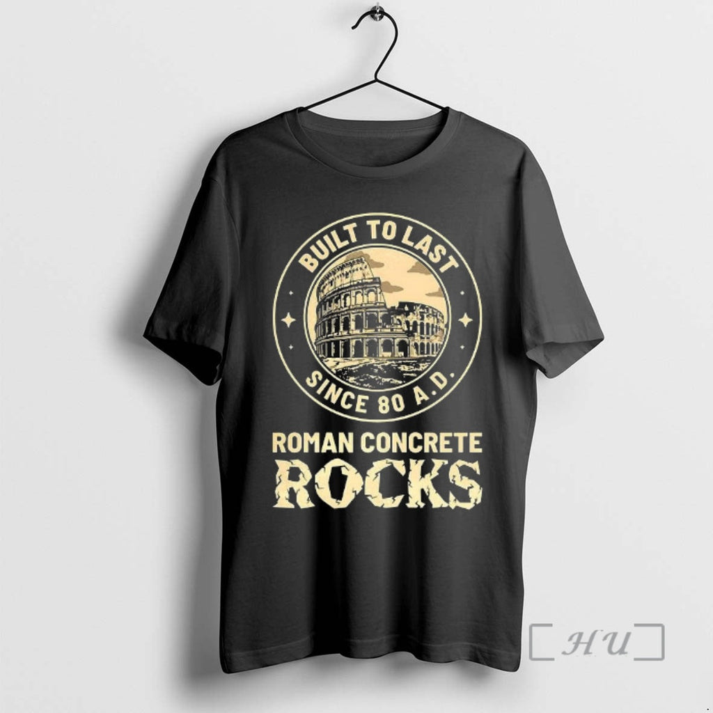 Officials Roman Concrete Rocks Built Last Since 80 Ad - Adult & Kids T-Shirts, Sweatshirts & Hoodies apparel design preview 1