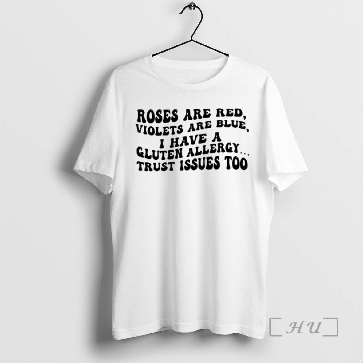 Officials Roses Are Red Violets Blue I Have Gluten - Adult & Kids T-Shirts, Sweatshirts & Hoodies apparel design preview 1