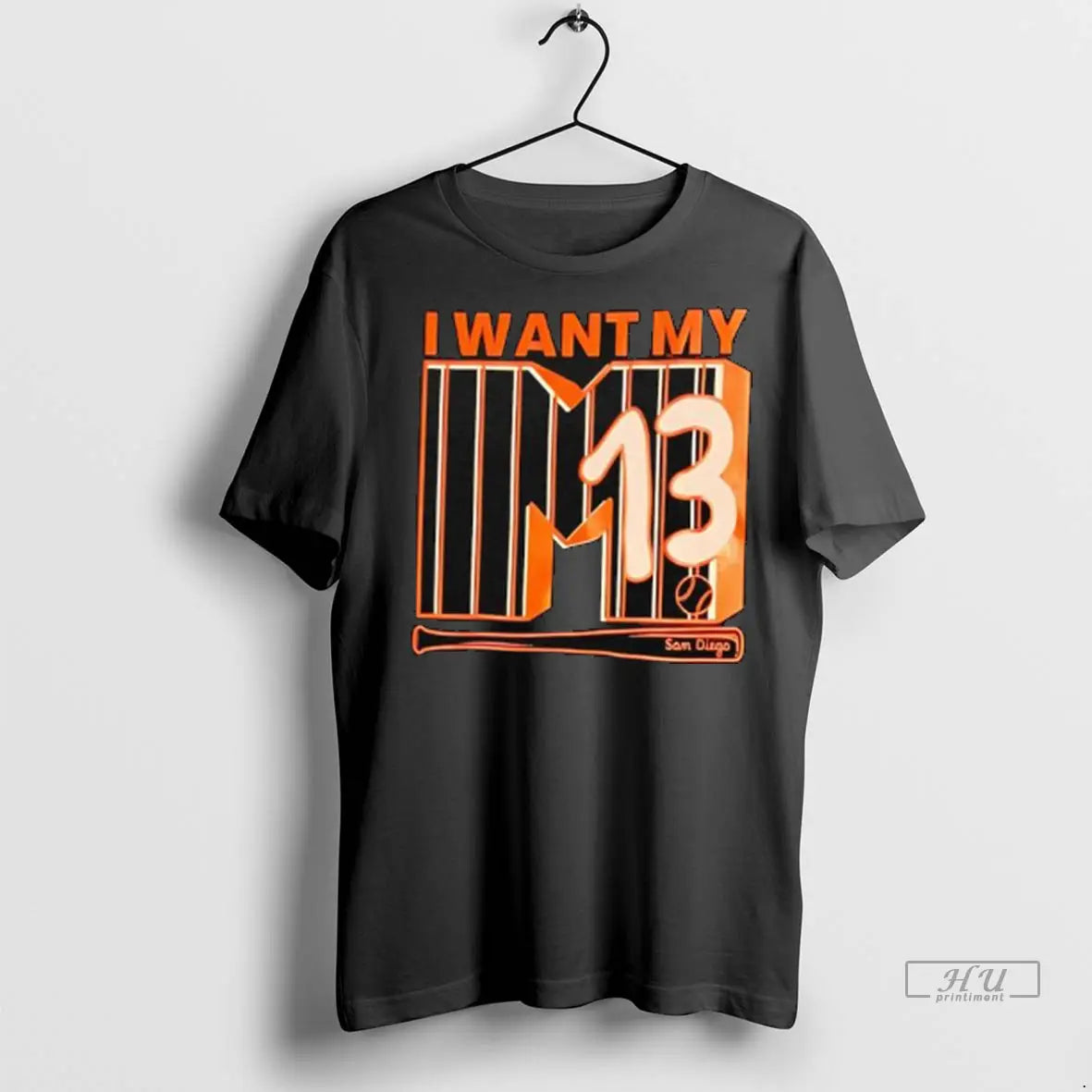 Officials San Diego Padres I Want My M13 Baseball - Adult & Kids T-Shirts, Sweatshirts & Hoodies apparel design preview 1
