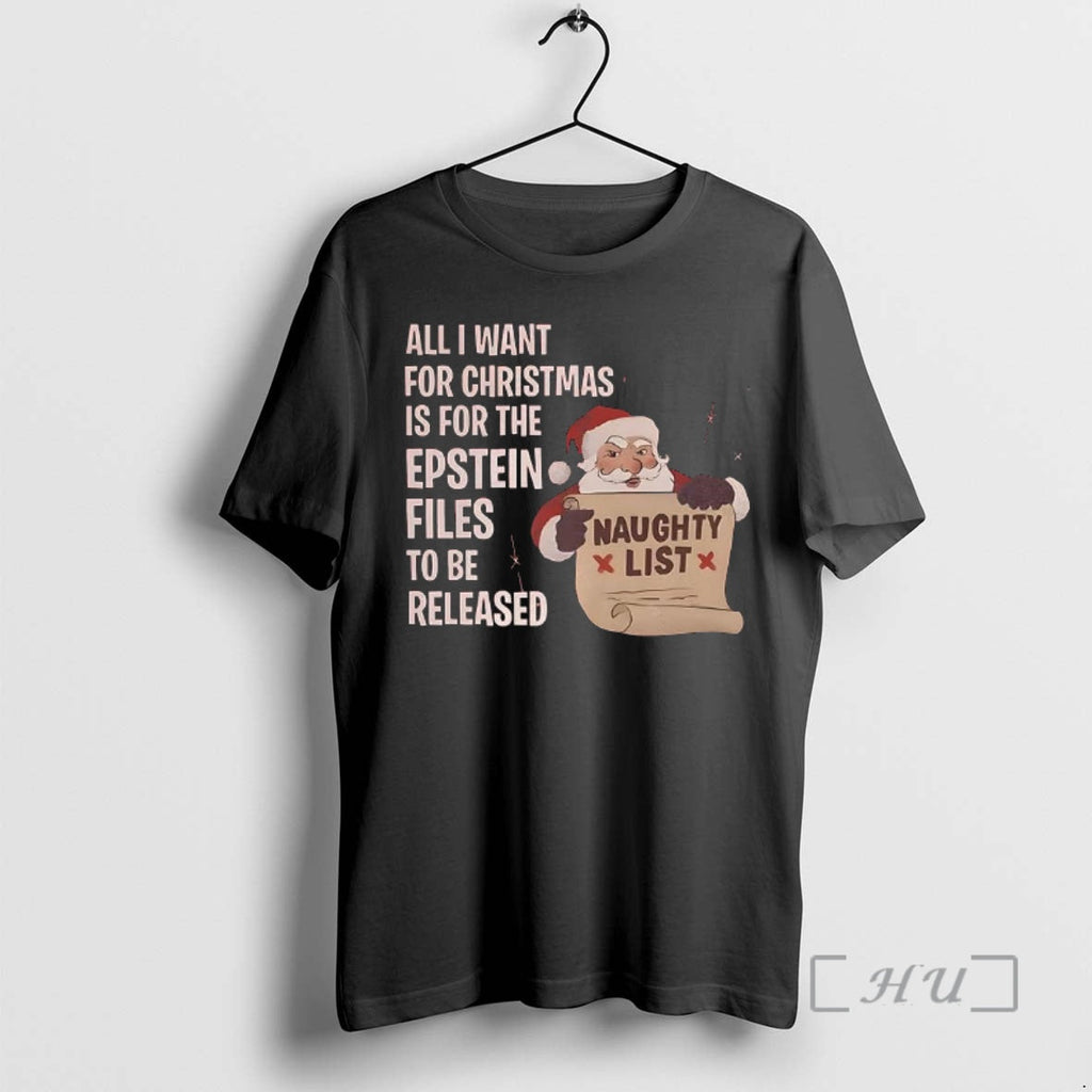 Officials Santa All I Want Is Epstein Files Be - Adult & Kids T-Shirts, Sweatshirts & Hoodies apparel design preview 1