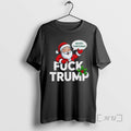 Officials Santas Anti Trump Fuck Merry - Adult & Kids T-Shirts, Sweatshirts & Hoodies apparel design preview 1