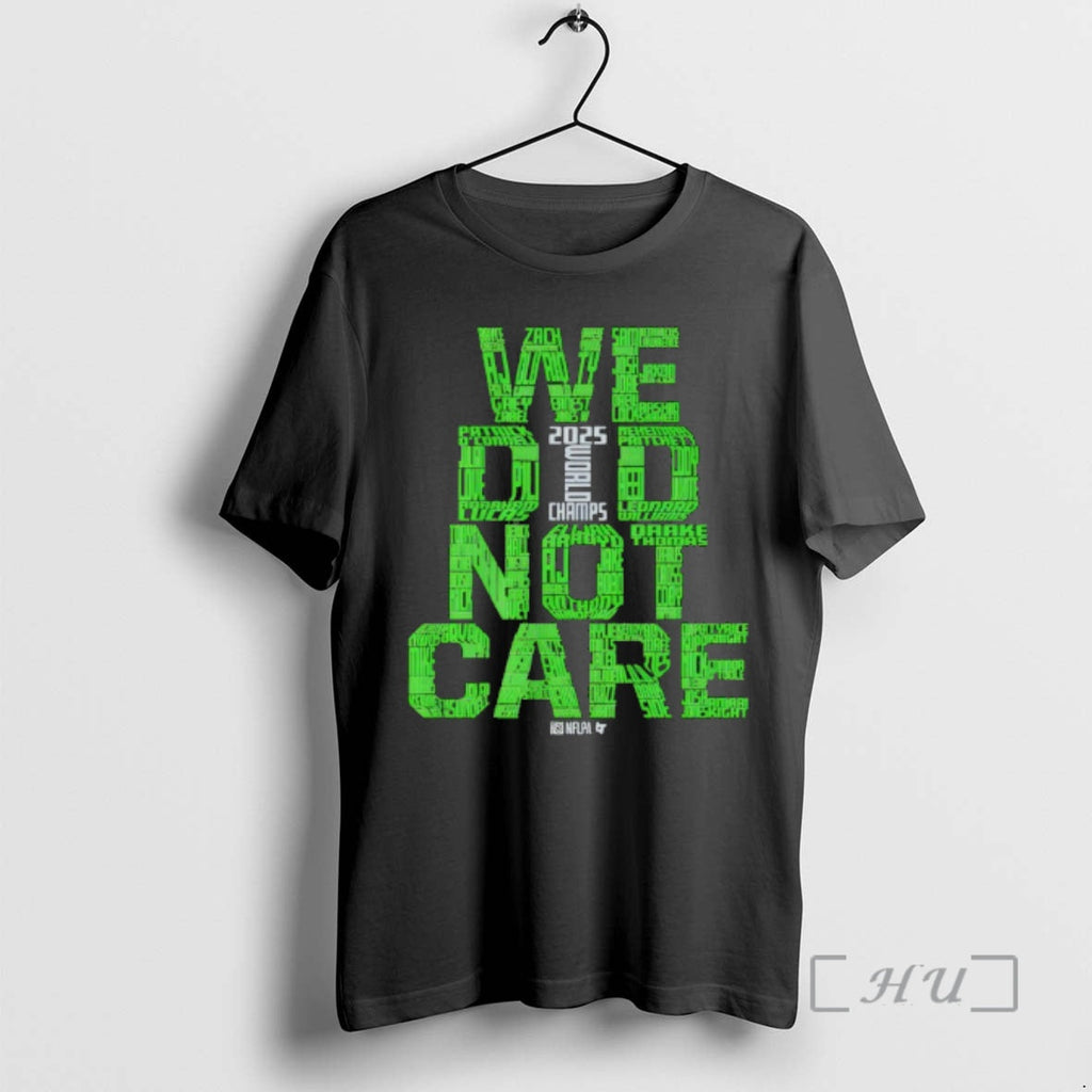 Officials Seattle Football We Did Not Care World - Adult & Kids T-Shirts, Sweatshirts & Hoodies apparel design preview 1