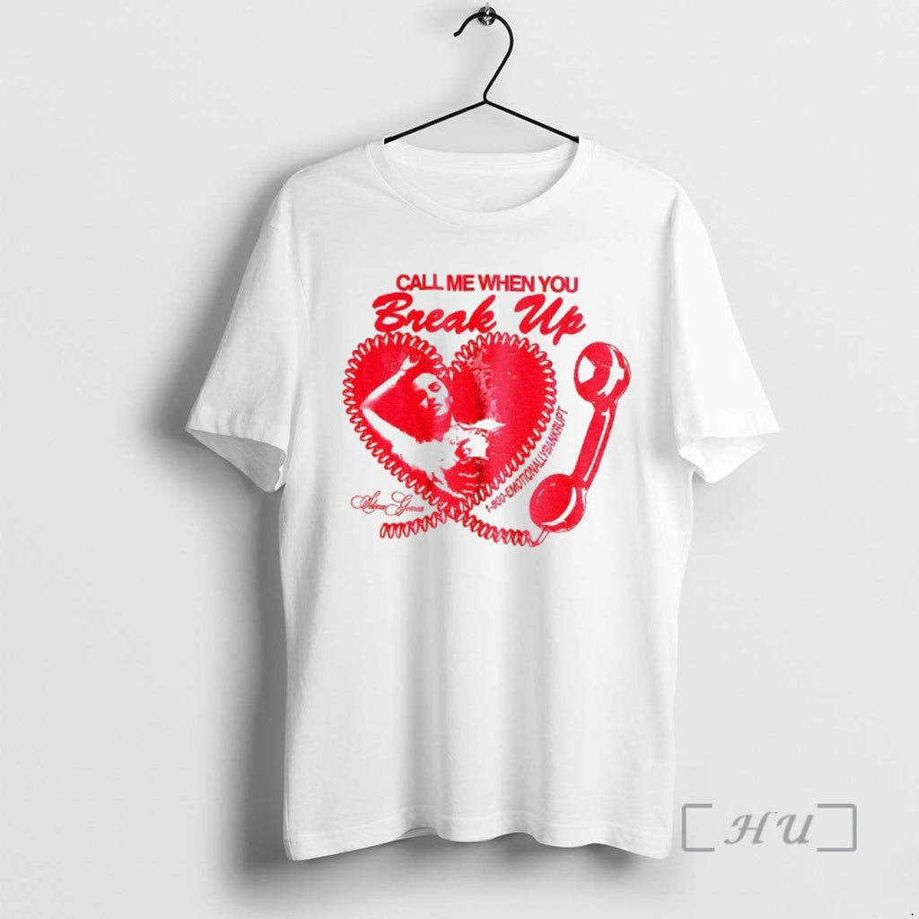 Officials Selena Gomez Love Call Me When You Break Up - Adult & Kids T-Shirts, Sweatshirts & Hoodies apparel design preview 1