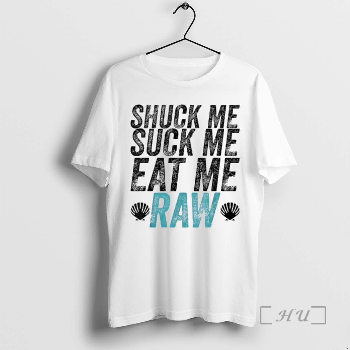 Officials Shuck Me Suck Eat Raw - Adult & Kids T-Shirts, Sweatshirts & Hoodies apparel design preview 1