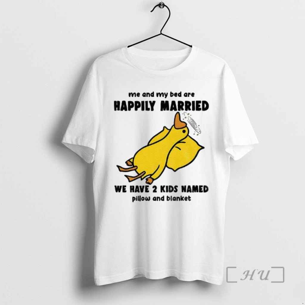 Officials Silly Goose Me My Bed Are Happily Married - Adult & Kids T-Shirts, Sweatshirts & Hoodies apparel design preview 1