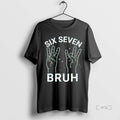 Officials Six Seven Bruh - Adult & Kids T-Shirts, Sweatshirts & Hoodies apparel design preview 1