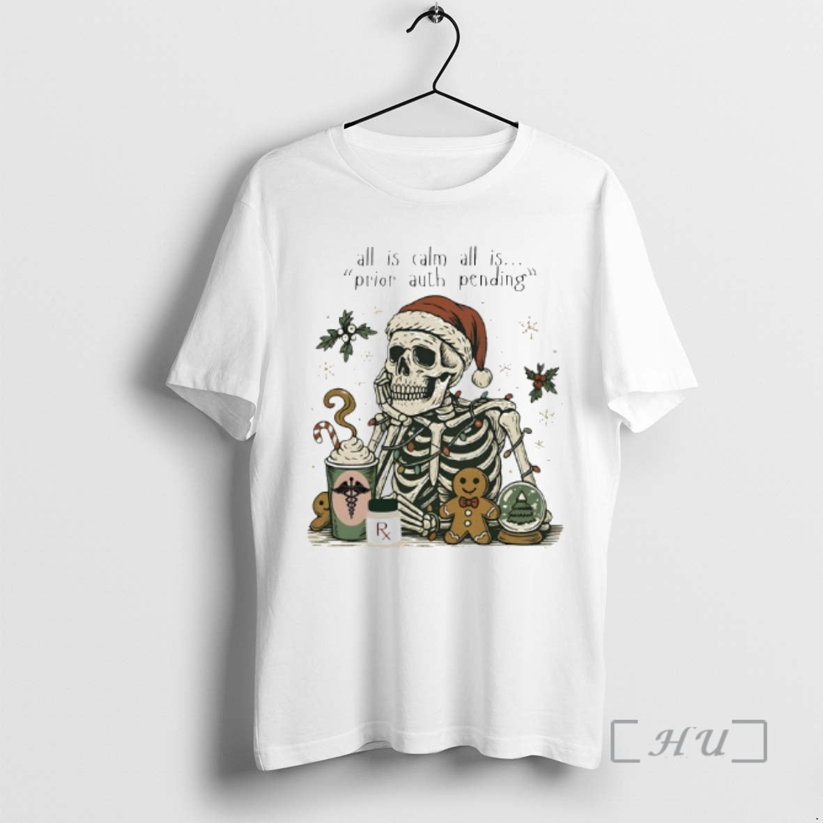 Officials Skeleton All Is Calm Prior Auth Pending - Adult & Kids T-Shirts, Sweatshirts & Hoodies apparel design preview 1