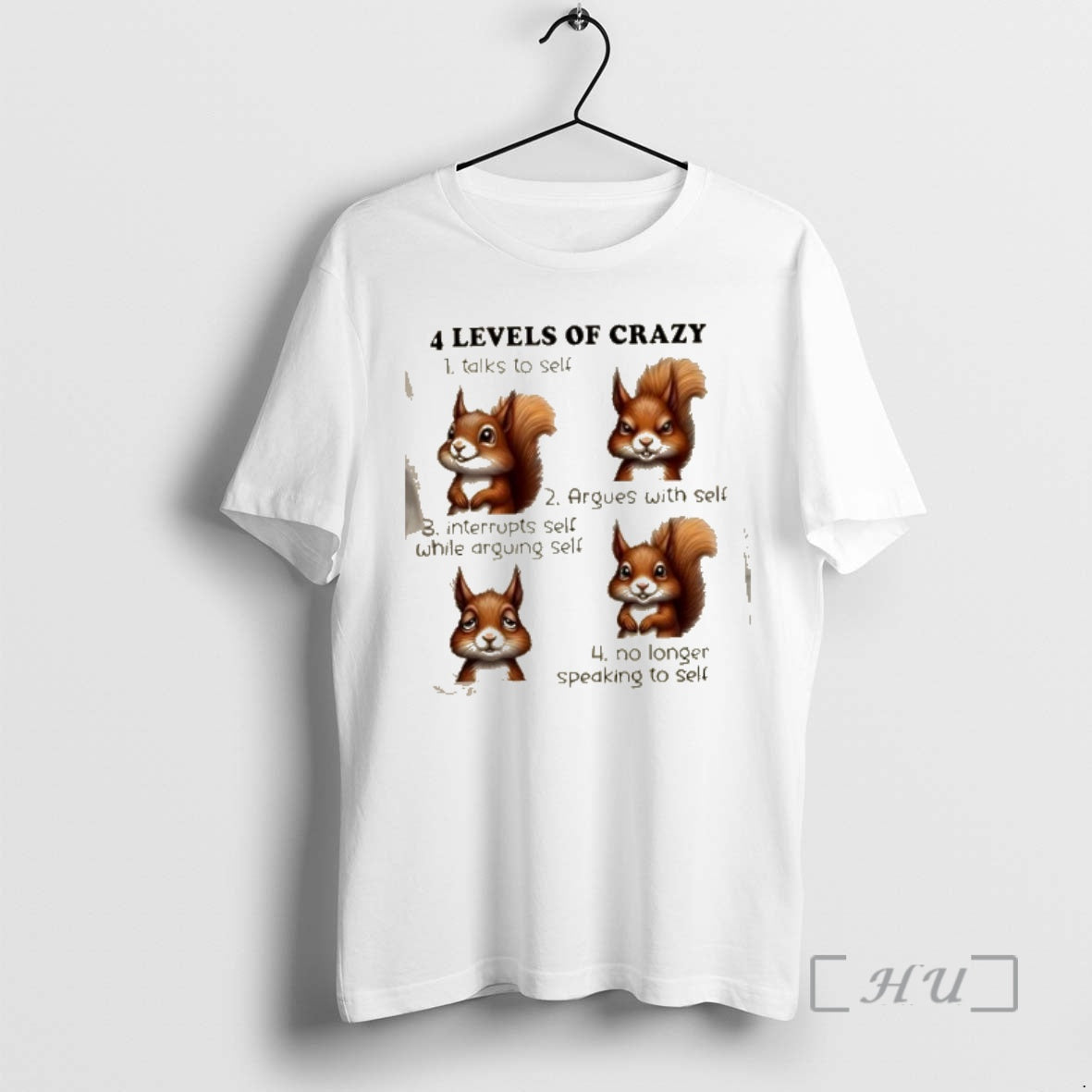 Officials Squirrels 4 Levels Crazy 1 Talks Self 2 - Adult & Kids T-Shirts, Sweatshirts & Hoodies apparel design preview 1