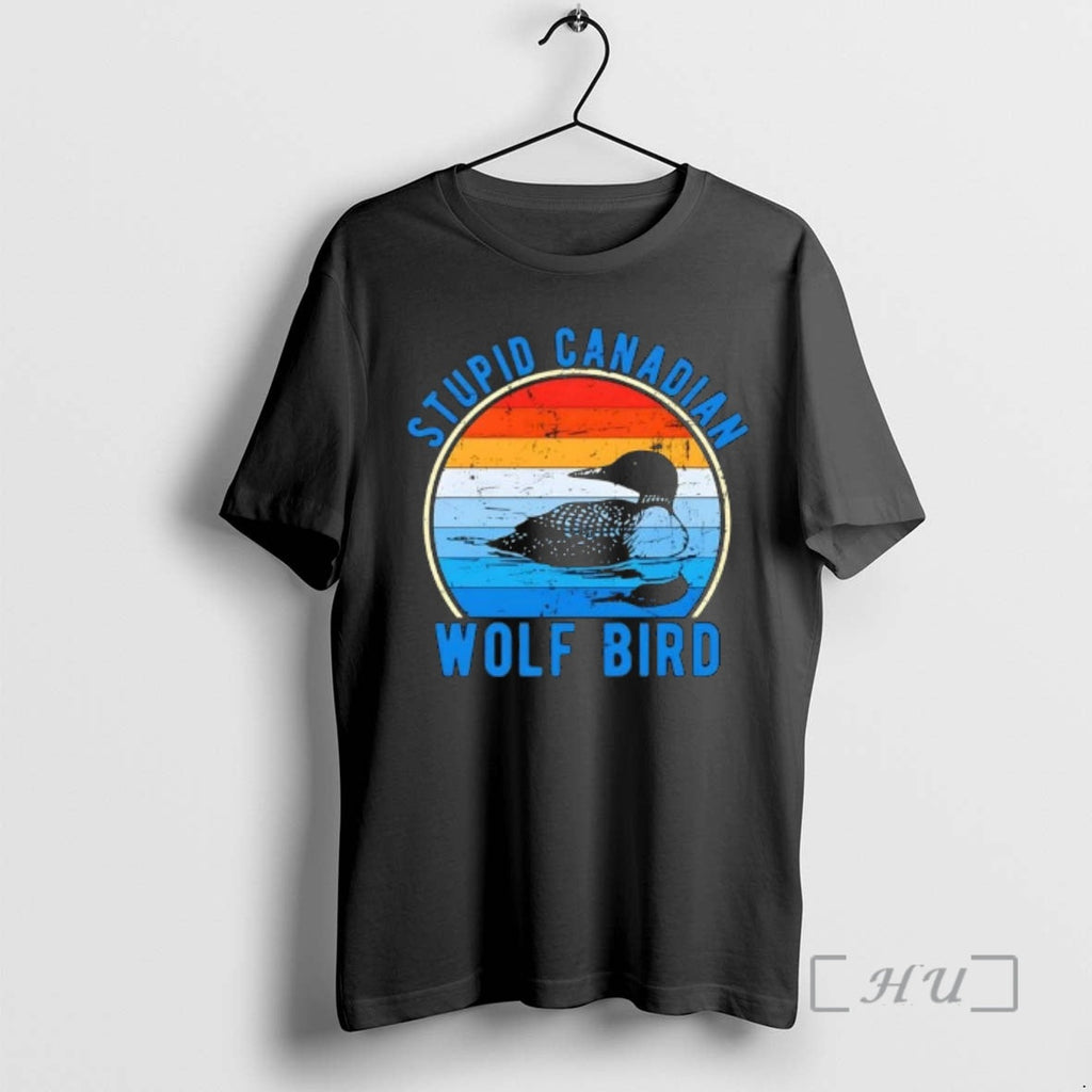 Officials Stupid Canadian Wolf Funny Loon Bird Humor - Adult & Kids T-Shirts, Sweatshirts & Hoodies apparel design preview 1