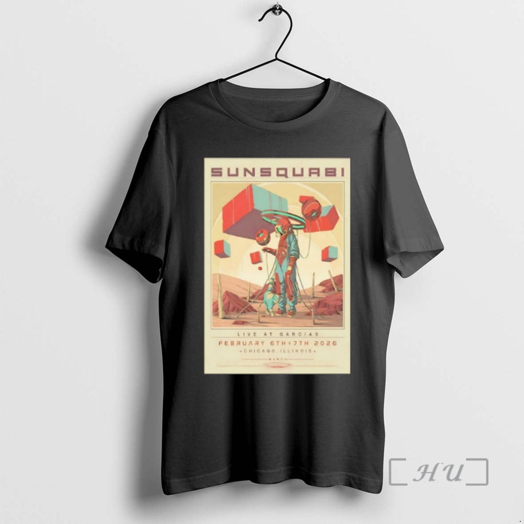 Officials Sunsquabi Live Garcias February 6th 7 Th - Adult & Kids T-Shirts, Sweatshirts & Hoodies apparel design preview 1