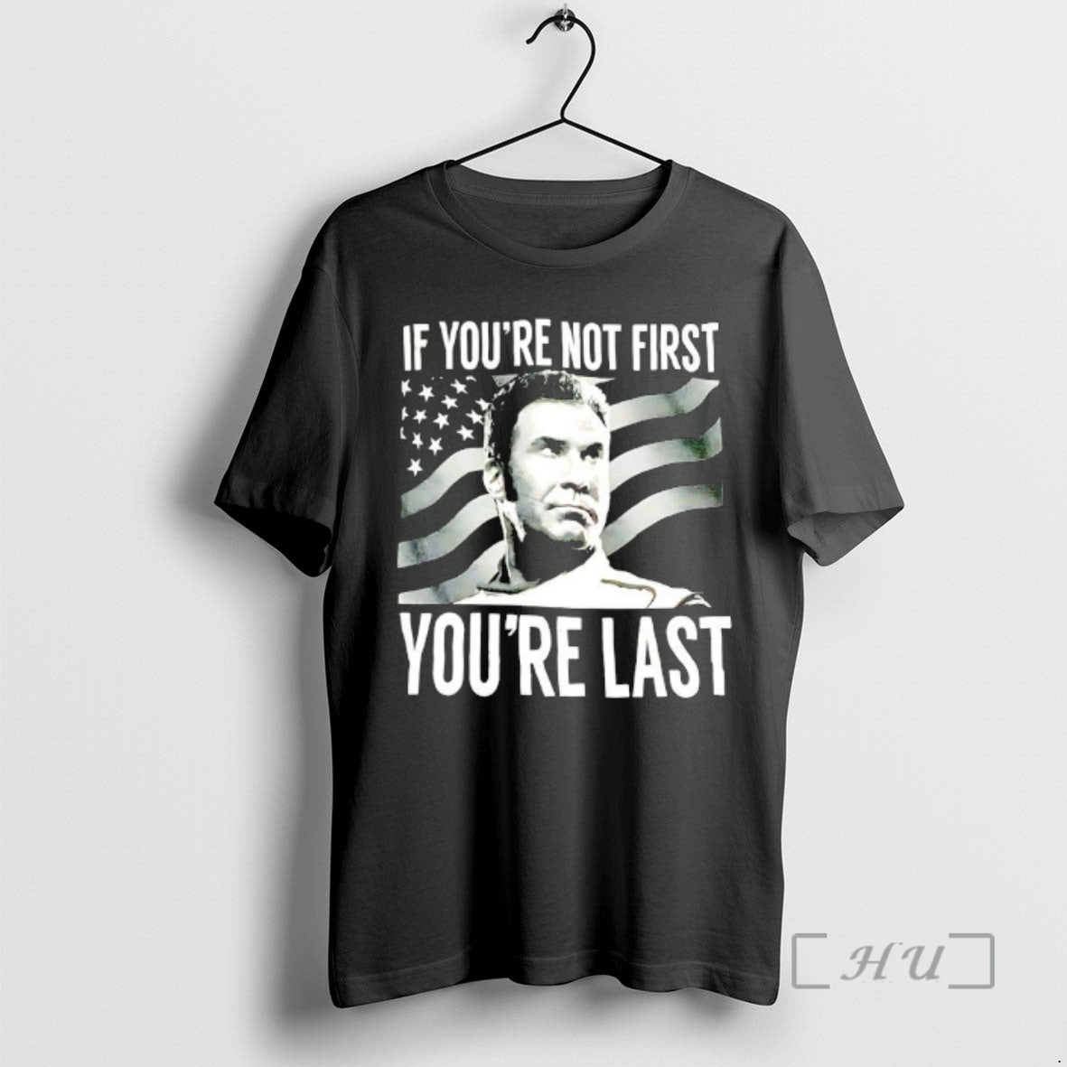 Officials Talladega Nights If Youre Not First Last - Adult & Kids T-Shirts, Sweatshirts & Hoodies apparel design preview 1