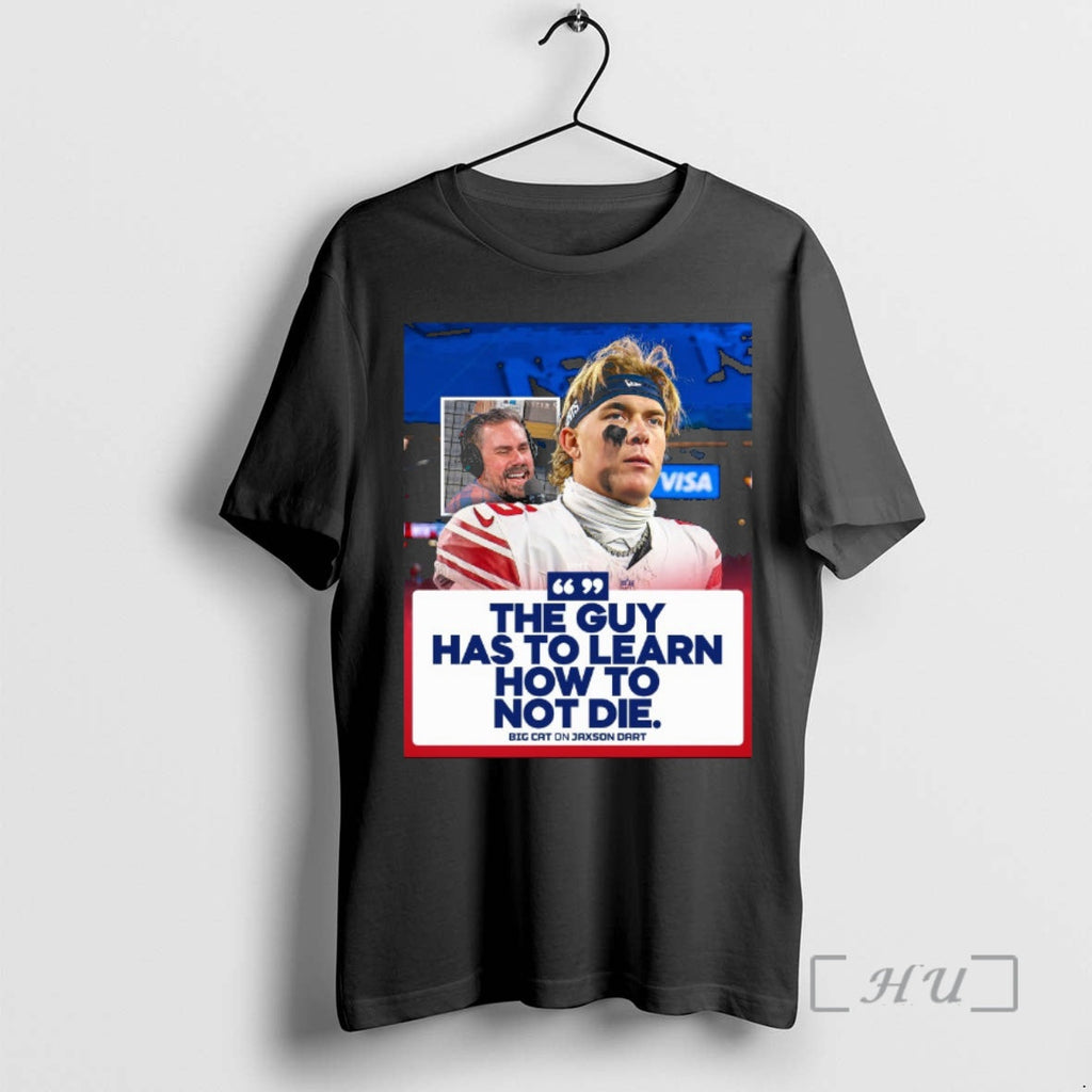 Officials Guy Has Learn How Not Die Big Cat Jaxson - Adult & Kids T-Shirts, Sweatshirts & Hoodies apparel design preview 1