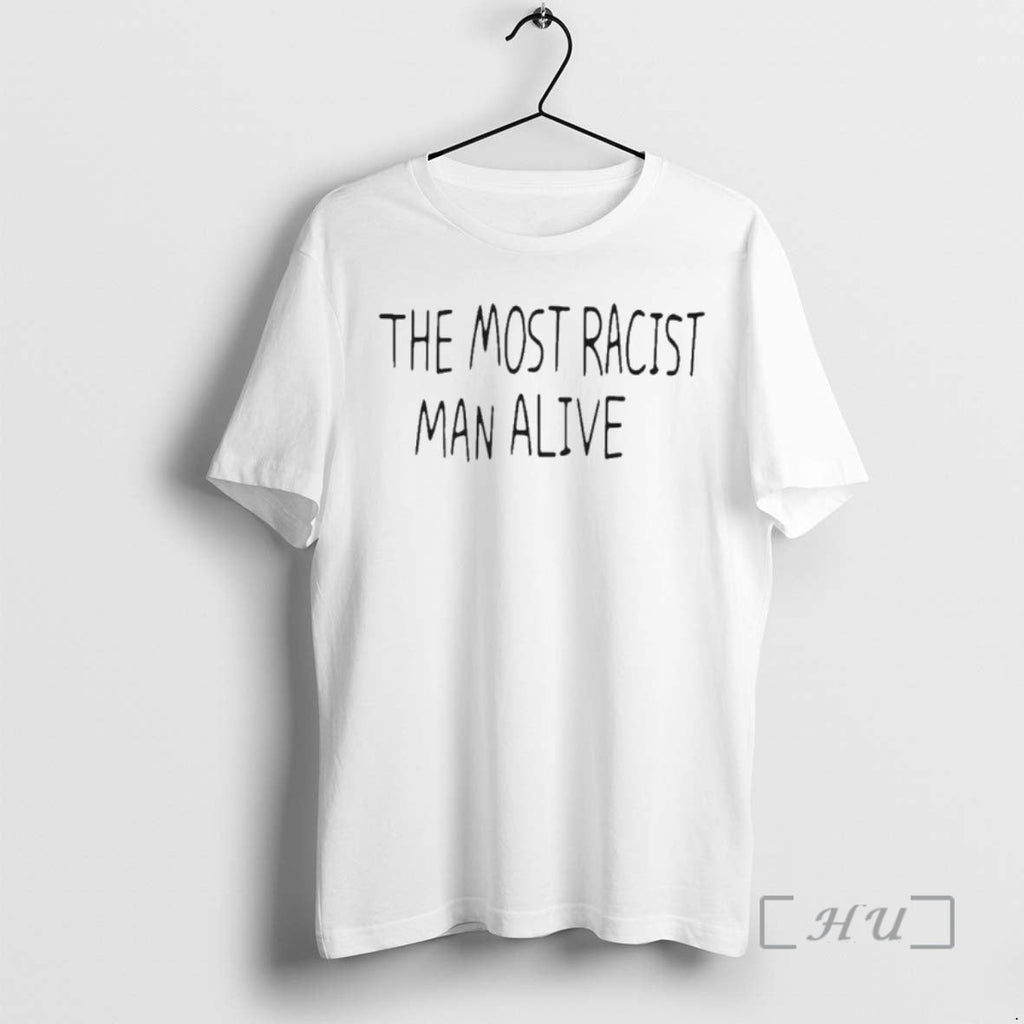 Officials Most Racist Man Alive - Adult & Kids T-Shirts, Sweatshirts & Hoodies apparel design preview 1