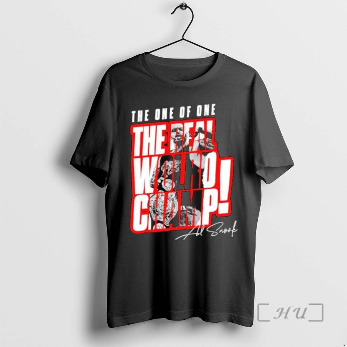 Officials The One Of Real World Champion Al Snook - Adult & Kids T-Shirts, Sweatshirts & Hoodies apparel design preview 1