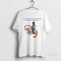 Officials Shelf But Are You Ready Gimp Shrimp - Adult & Kids T-Shirts, Sweatshirts & Hoodies apparel design preview 1