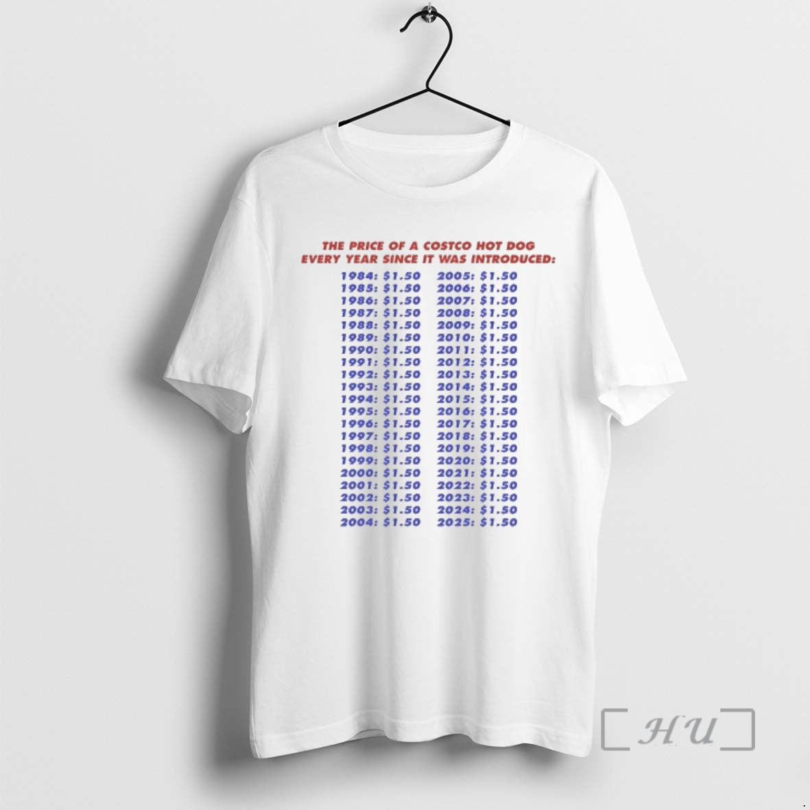 Officials Price Costco Hot Dog Every Year Since Was - Adult & Kids T-Shirts, Sweatshirts & Hoodies apparel design preview 1