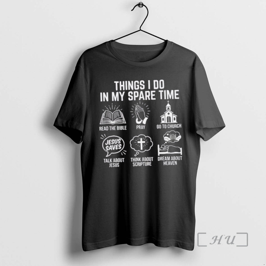 Officials Things I Do My Spare Time Jesus - Adult & Kids T-Shirts, Sweatshirts & Hoodies apparel design preview 1