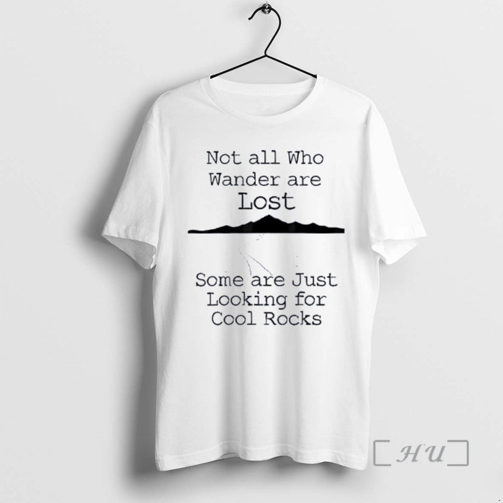 Officials Those That Wander Not Lost Some Are Just - Adult & Kids T-Shirts, Sweatshirts & Hoodies apparel design preview 1