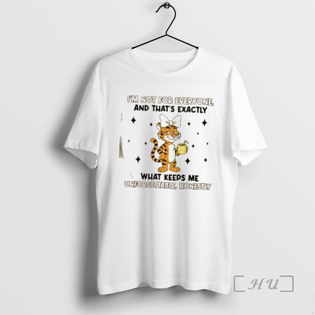 Officials Tiger Im Not Everyone Thats Exactly What - Adult & Kids T-Shirts, Sweatshirts & Hoodies apparel design preview 1