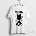 Officials Trophy Dad Est 2026 - Adult & Kids T-Shirts, Sweatshirts & Hoodies apparel design preview 1