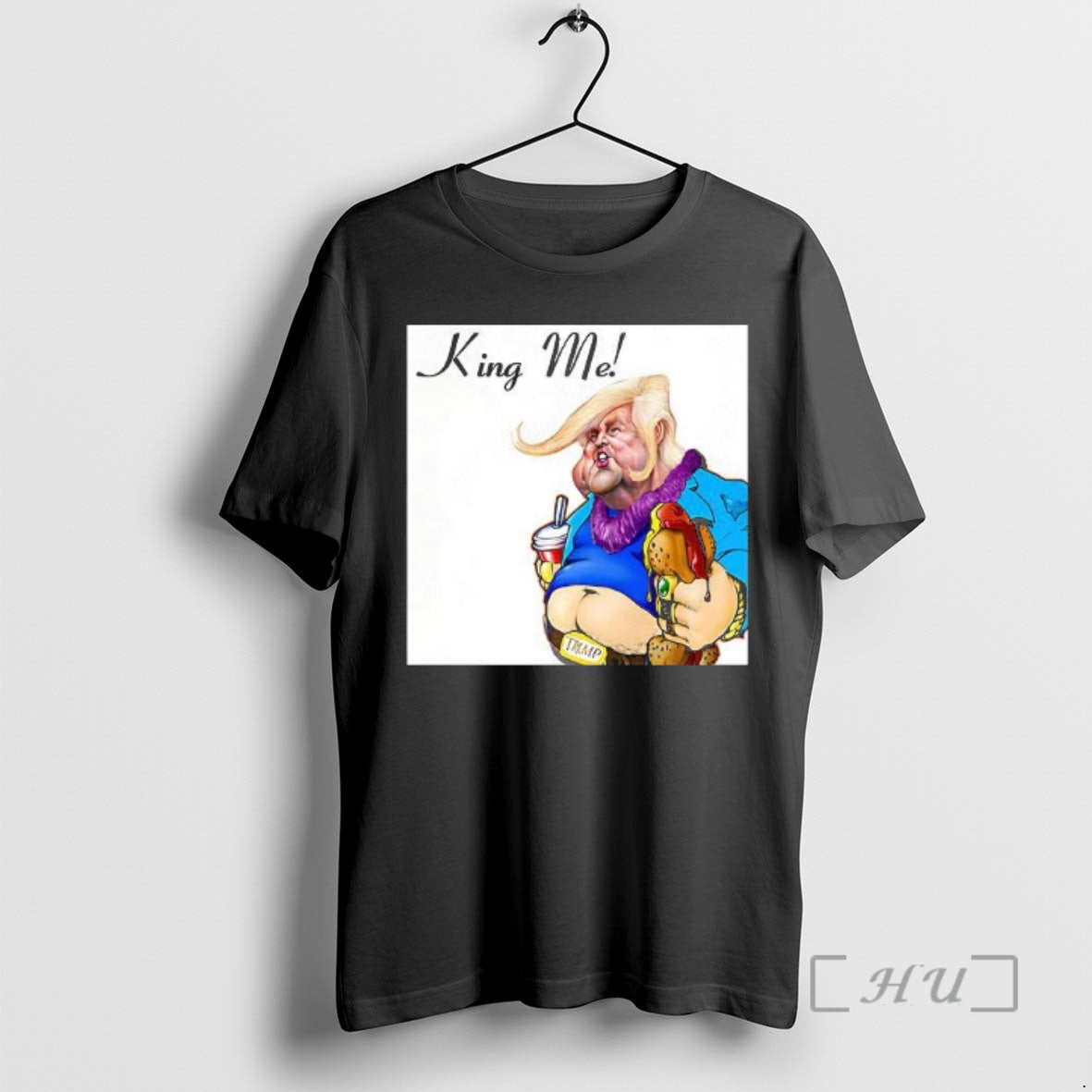 Officials Trump King Me Meme - Adult & Kids T-Shirts, Sweatshirts & Hoodies apparel design preview 1