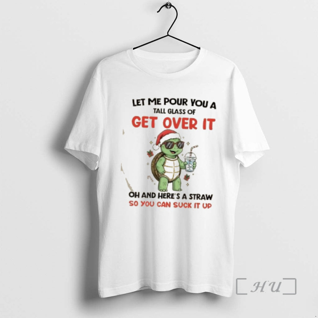 Officials Turtle Let Me Pour You Tall Glass Get Over - Adult & Kids T-Shirts, Sweatshirts & Hoodies apparel design preview 1