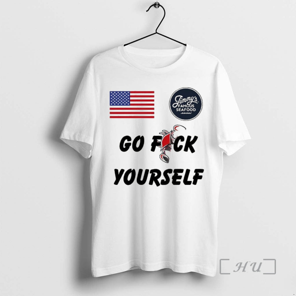 Officials Usa Jimmys Famous Seafood Go Fuck Yourself - Adult & Kids T-Shirts, Sweatshirts & Hoodies apparel design preview 1
