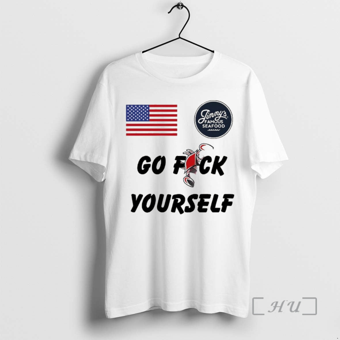 Officials Usa Jimmys Famous Seafood Go Fuck Yourself - Adult & Kids T-Shirts, Sweatshirts & Hoodies apparel design preview 1