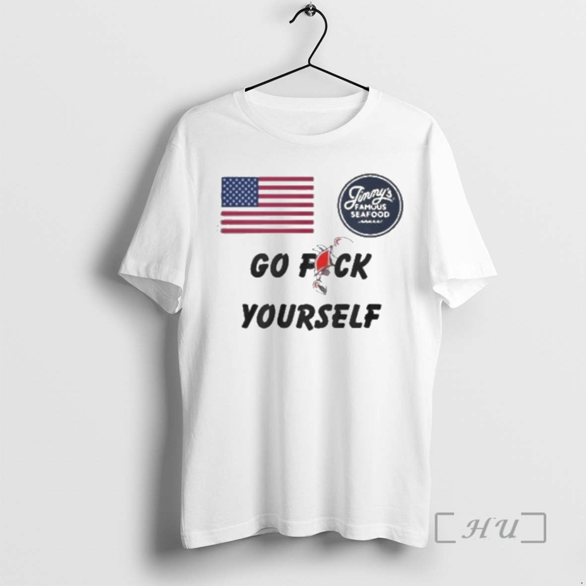Officials Usa Jimmys Famous Seafood Go Fuck Yourself - Adult & Kids T-Shirts, Sweatshirts & Hoodies apparel design preview 1