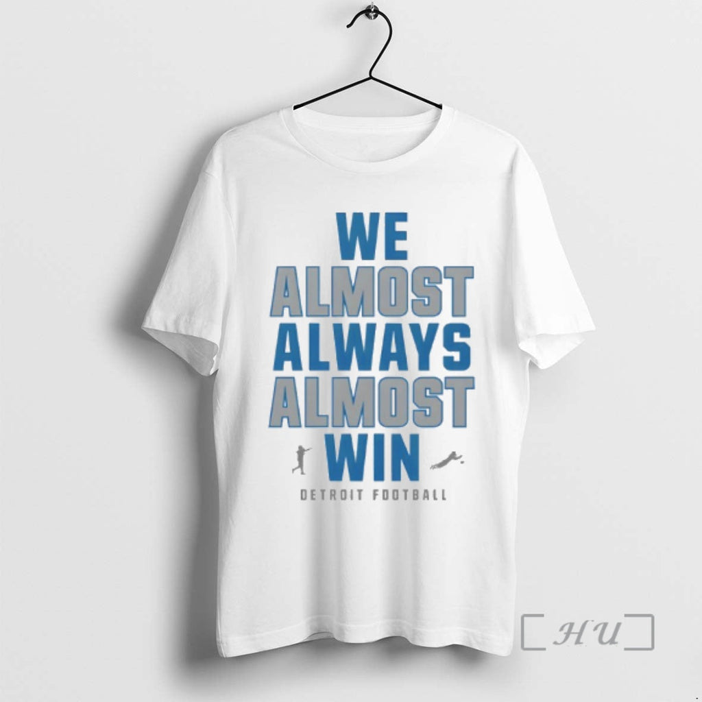 Officials We Almost Always Win Lions Football - Adult & Kids T-Shirts, Sweatshirts & Hoodies apparel design preview 1