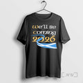 Officials Well Be Coming 2026 - Adult & Kids T-Shirts, Sweatshirts & Hoodies apparel design preview 1