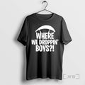 Officials Where We Droppin - Adult & Kids T-Shirts, Sweatshirts & Hoodies apparel design preview 1