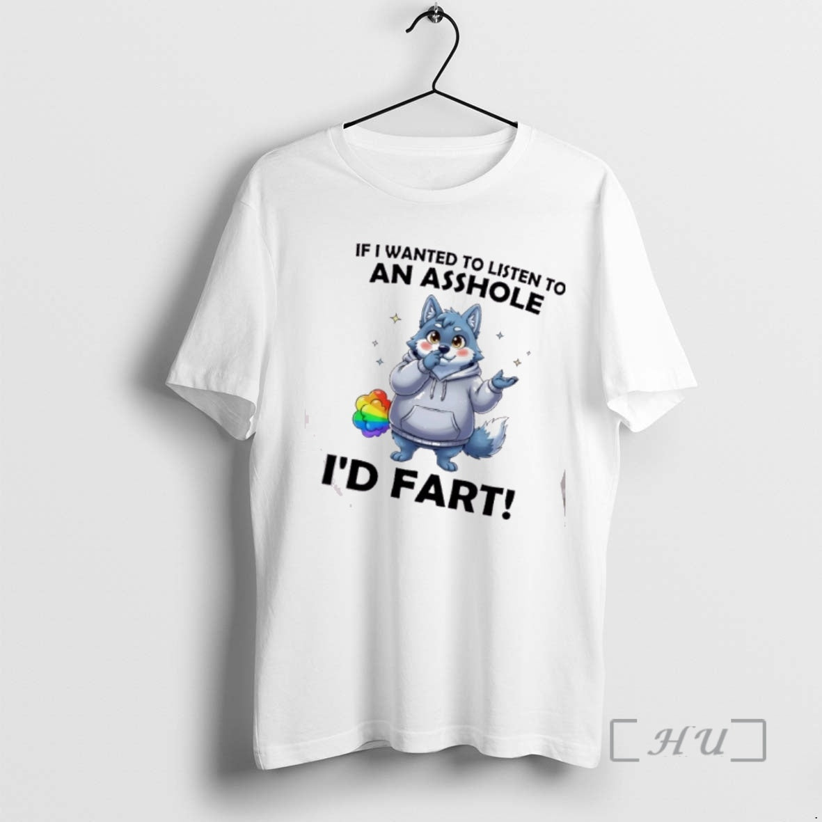 Officials Wolf If I Wanted Listen Asshole Id Fart - Adult & Kids T-Shirts, Sweatshirts & Hoodies apparel design preview 1
