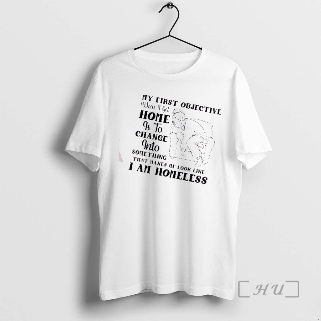 Officials My First Objective When I Get Home Is - Adult & Kids T-Shirts, Sweatshirts & Hoodies apparel design preview 1