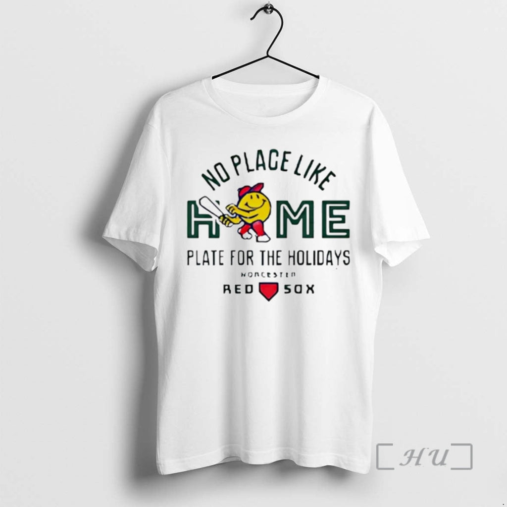 Officials Worcester Red Sox No Place Like Home Plate - Adult & Kids T-Shirts, Sweatshirts & Hoodies apparel design preview 1