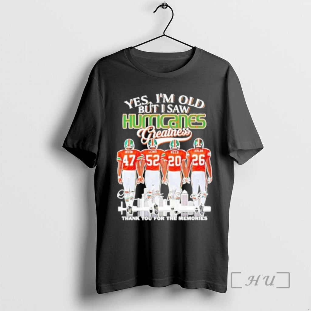 Officials Yes Im Old But I Saw Hurricanes Greatness - Adult & Kids T-Shirts, Sweatshirts & Hoodies apparel design preview 1