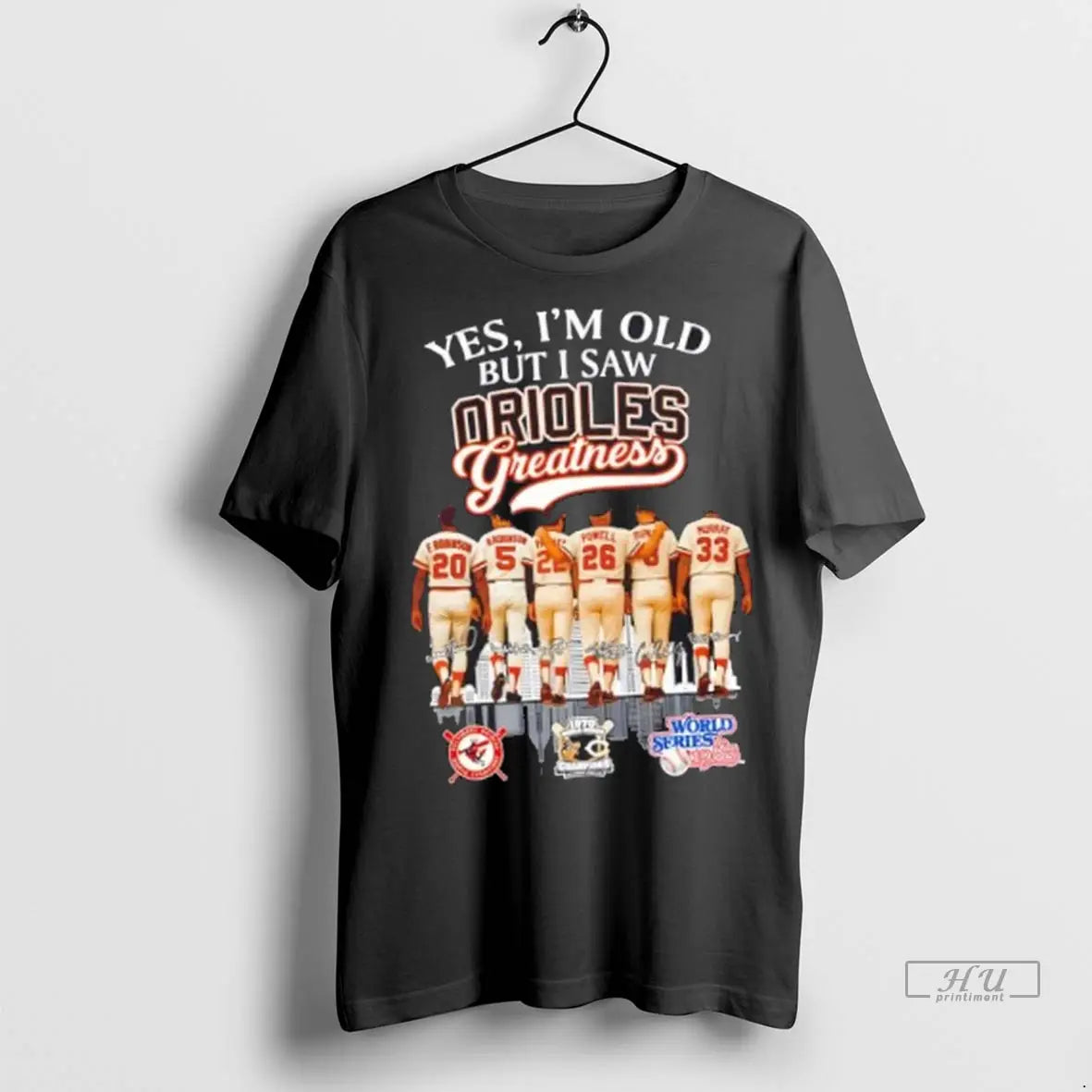 Officials Yes Im Old But I Saw Baltimore Orioles - Adult & Kids T-Shirts, Sweatshirts & Hoodies apparel design preview 1