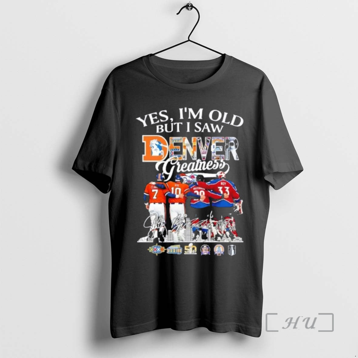 Officials Yes Im Old But I Saw Denver Sports Legends - Adult & Kids T-Shirts, Sweatshirts & Hoodies apparel design preview 1