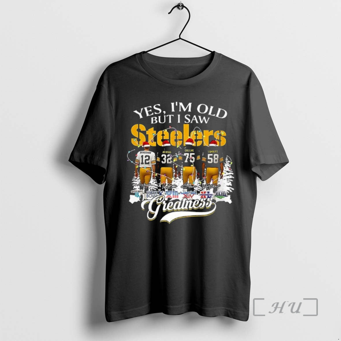Officials Yes Im Old But I Saw Steelers Greatness - Adult & Kids T-Shirts, Sweatshirts & Hoodies apparel design preview 1