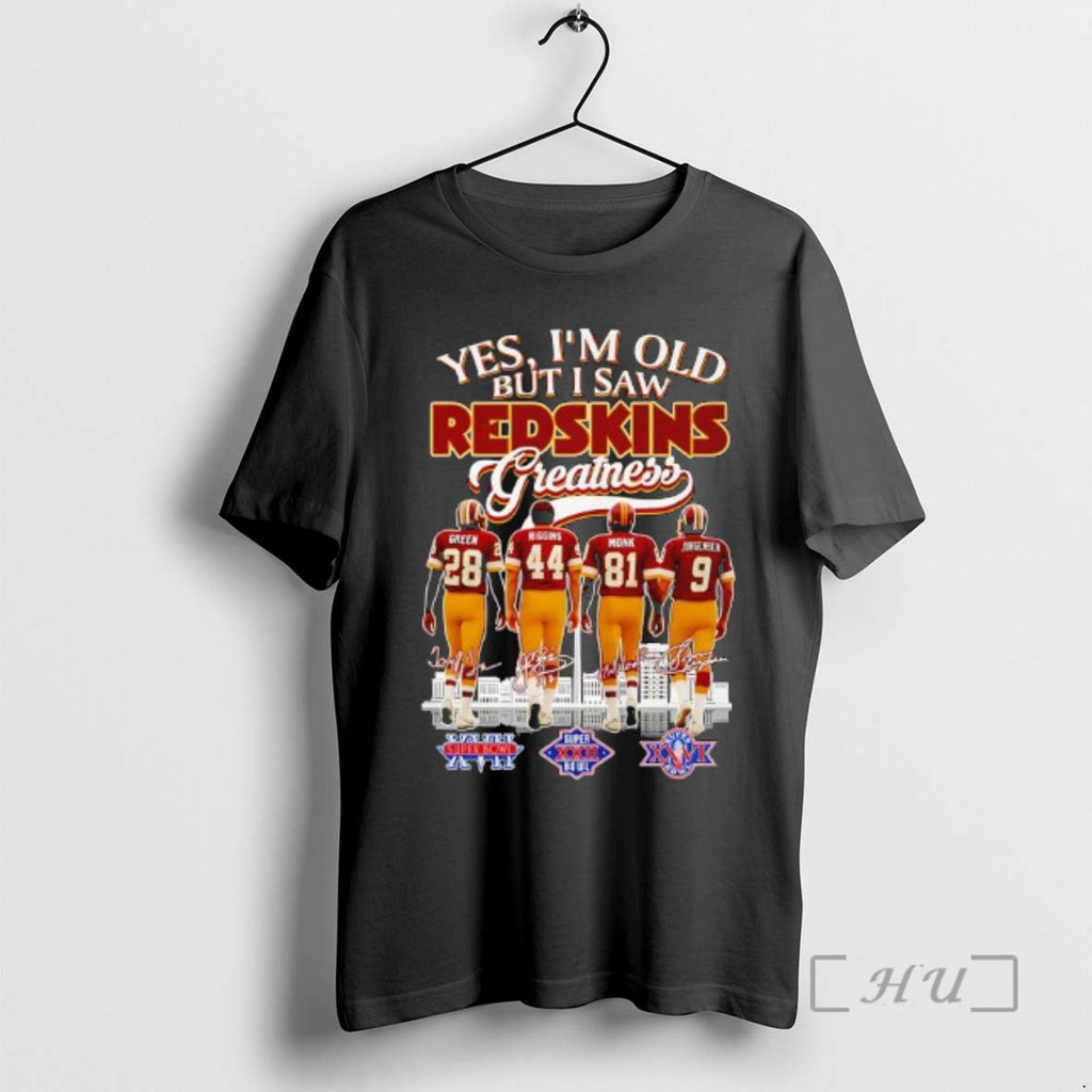 Officials Yes Im Old But I Saw Washington Redskins - Adult & Kids T-Shirts, Sweatshirts & Hoodies apparel design preview 1